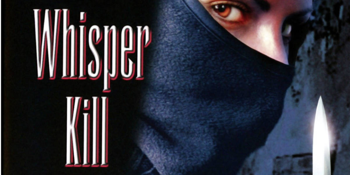 Whisper Kill Film TV Movie